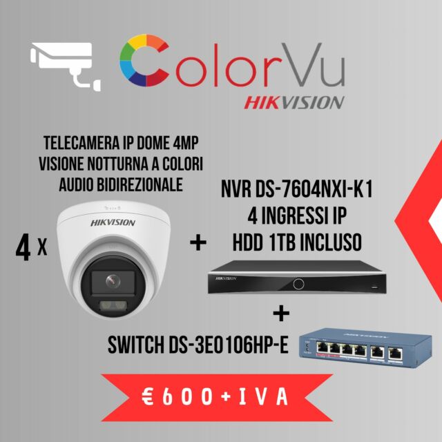 💥 𝐏𝐑𝐎𝐌𝐎 𝐇𝐈𝐊𝐕𝐈𝐒𝐈𝐎𝐍
4 x DS-2CD1347G0-L 
Telecamere IP dome 4MP, con
Visione notturna a colori e audio bidirezionale;
1 NVR DS-7604NXI-K1
Con 4 ingressi IP e HDD 1TB incluso;
1 SWITCH DS-3E0106HP-E.

Per maggiori informazioni contattateci.

💻 www.videosicurezzanew.it

📞 +39 0975 21421

#Videosicurezza #videosorveglianza #HIKVISION #telecamere #rilevamentopersone #rilevamentoveicoli #telecameredisicurezza #sicurezza