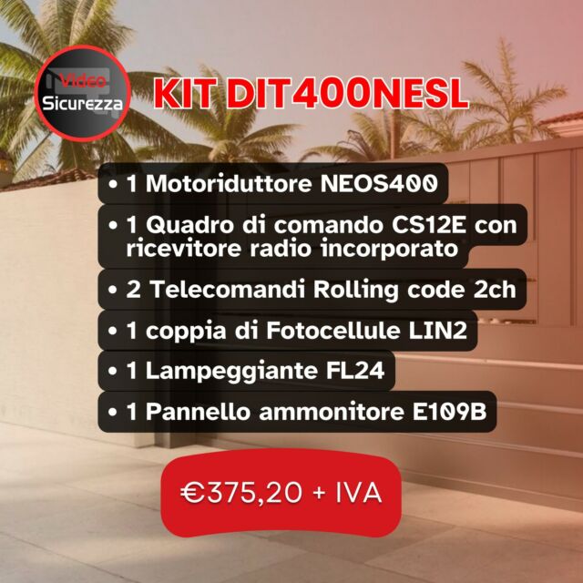 🛩️⚙️🎁 𝗢𝗳𝗳𝗲𝗿𝘁𝗮 𝗗𝗜𝗧𝗘𝗖 

KIT DIT400NESL

Per cancelli scorrevoli fino a 400kg (per servizio intenso).

Composizione:
- 1 Motoriduttore NEOS400;
- 1 Quadro di comando CS12E con ricevitore radio incorporato;
- 2 Telecomandi rolling code 2 canali (1 x ZEN2 + 1 x ZEN2W);
- 1 coppia di Fotocellule LIN2;
- 1 Lampeggiante FL24 completo di antenna e cavo coassiale da 5m;
- 1 Pannello ammonitore E109B.

Per maggiori informazioni contattateci.
💻 www.videosicurezzanew.it
📞 +39 0975 21421
#Videosicurezza #ditec #dit400nesl #ditecneos400 #ditecautomations #automazione #cancelli #neos400 #cancelliautomatici #cancelliscorrevoli