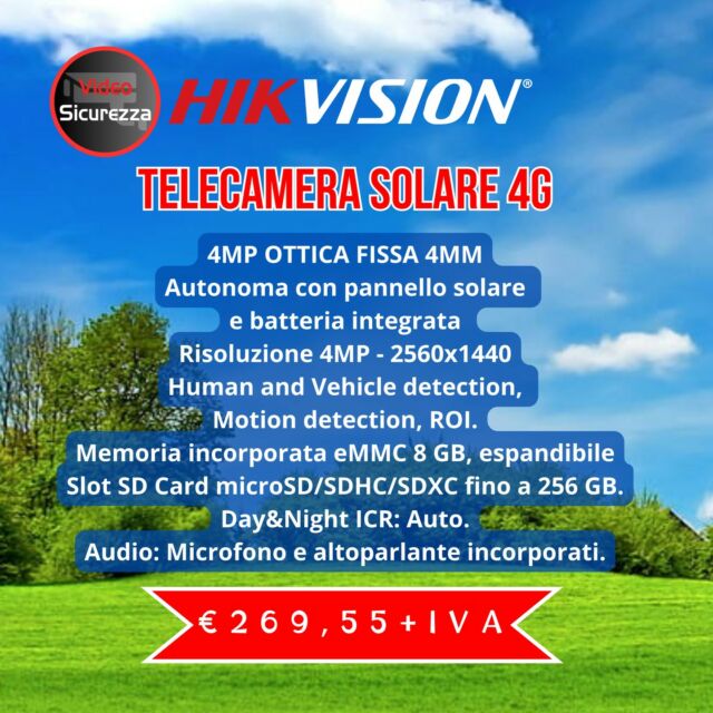 🛩️🤩🤩🤩🎁 𝗡𝗢𝗩𝗜𝗧𝗔̀ 𝗛𝗜𝗞𝗩𝗜𝗦𝗜𝗢𝗡 𝗧𝗘𝗟𝗘𝗖𝗔𝗠𝗘𝗥𝗔 𝗦𝗢𝗟𝗔𝗥𝗘 𝟰𝗚 
4MP OTTICA FISSA 4MM
Autonoma con pannello solare e batteria integrata
Risoluzione 4MP - 2560x1440
Human and Vehicle detection, Motion detection, ROI.
Memoria incorporata eMMC 8 GB, espandibile Slot SD Card microSD/SDHC/SDXC fino a 256 GB.
Day&Night ICR: Auto.
Audio: Microfono e altoparlante incorporati.
DS-2XS2T41G1-ID/4G/C05S07(4mm)

Per maggiori informazioni e costi contattateci.

💻 www.videosicurezzanew.it

📞 +39 0975 21421

#Videosicurezza #videosorveglianza #HIKVISION #telecamere #rilevamentopersone #rilevamentoveicoli #telecameredisicurezza #sicurezza #hikvisionitalia #allarme #antifurto #antifurtocasa #axpro #axprohikvision #hikvision #hikvisioncamera #hikvision_cctv #HIKvisionTechnology #hikvisionitaly