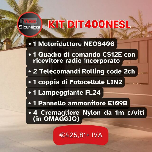 🛩️⚙️🎁 𝗢𝗳𝗳𝗲𝗿𝘁𝗮 𝗗𝗜𝗧𝗘𝗖

KIT DIT400NESL

Per cancelli scorrevoli fino a 400kg (per servizio intenso).

Composizione:
- 1 Motoriduttore NEOS400;
- 1 Quadro di comando CS12E con ricevitore radio incorporato;
- 2 Telecomandi rolling code 2 canali (1 x ZEN2 + 1 x ZEN2W);
- 1 coppia di Fotocellule LIN2;
- 1 Lampeggiante FL24 completo di antenna e cavo coassiale da 5m;
- 1 Pannello ammonitore E109B;
- 4 Cremagliere Nylon in OMAGGIO da 1mt. c/viti.

Per maggiori informazioni contattateci.
💻 www.videosicurezzanew.it
📞 +39 0975 21421
#Videosicurezza #ditec #dit400nesl #ditecneos400 #ditecautomations #automazione #cancelli #neos400 #cancelliautomatici #cancelliscorrevoli